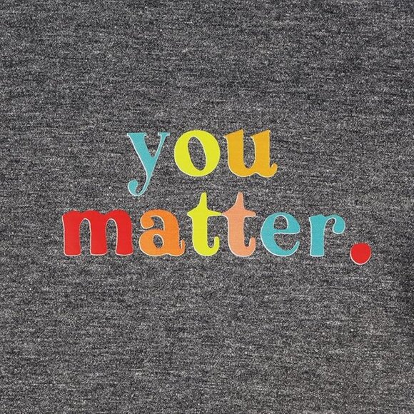 Mental Health - You Matter Dear Person Behind Me Awareness Shirt - Picture 4 of 5
